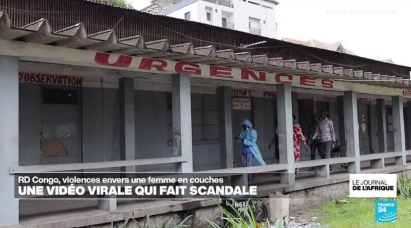 DR Congo: violence against a woman in childbirth, a video that causes scandal - Journal de l'Afrique