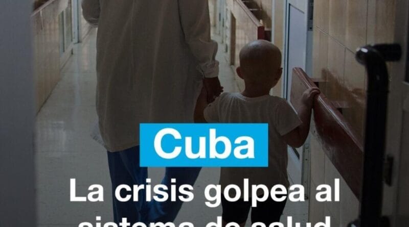 Cuba: the crisis hits the health system and hits the most vulnerable